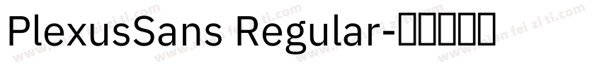 PlexusSans Regular字体转换